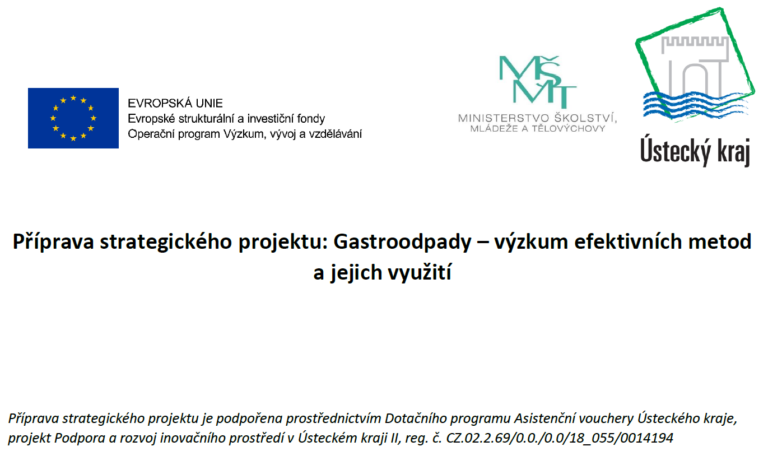 Preparation of the strategic project Gastro-waste – Research on effective methods of its utilization